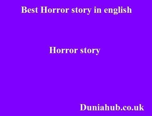 horror story