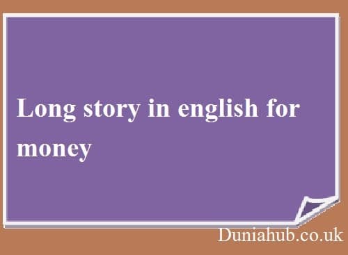 Long story in english