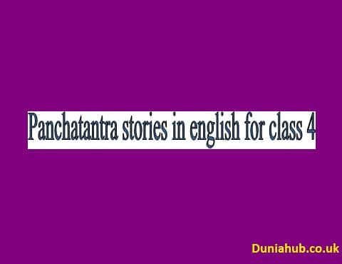 panchatantra stories in english for class 4